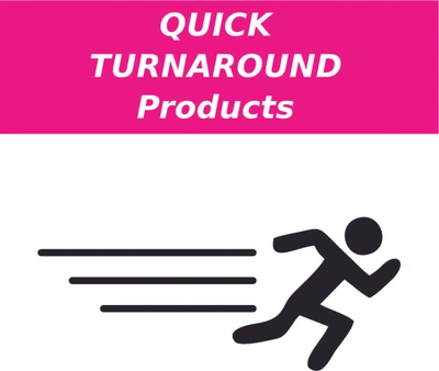  Quick Turnaround Products Main Image